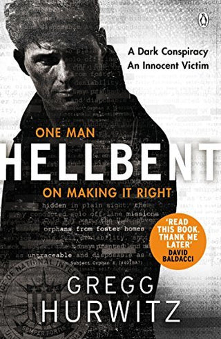 Hellbent : A Dark Conspiracy. An Innocent Victim
