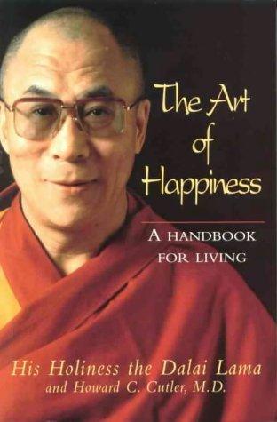 The Art Of Happiness - A Handbook For Living - Thryft