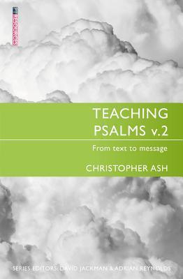 Teaching Psalms Vol. 2 : From Text to Message - Thryft