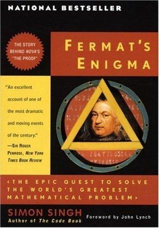 Fermat's Enigma - The Epic Quest To Solve The World's Greatest Mathematical Problem - Thryft