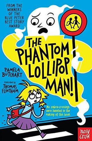 The Phantom Lollipop Man - Thryft