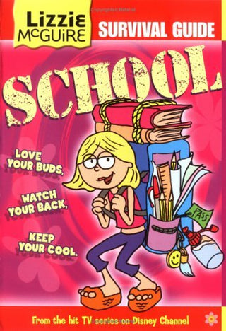 Lizzie McGuire Survival Guide To School