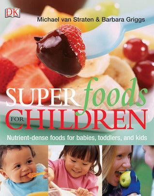 Superfoods for Children - Thryft