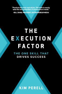 The Execution Factor					The One Skill That Drives Success