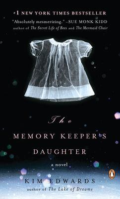 The Memory Keeper's Daughter - Thryft