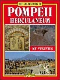 Pompeii, Herculaneum, Mt. Vesuvius