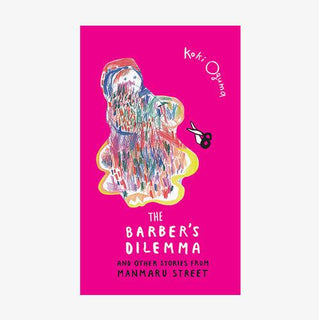 The Barber's Dilemma - And Other Stories From Manmaru Street - Thryft