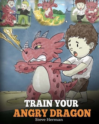 Train Your Angry Dragon: Teach Your Dragon to Be Patient