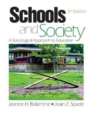 Schools and Society : A Sociological Approach to Education