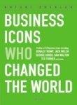 Business Icons Who Changed the World - Thryft