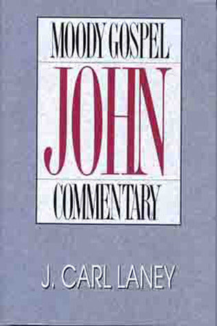John - Moody Gospel Commentary