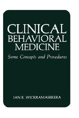 Clinical Behavioral Medicine : Some Concepts and Procedures - Thryft