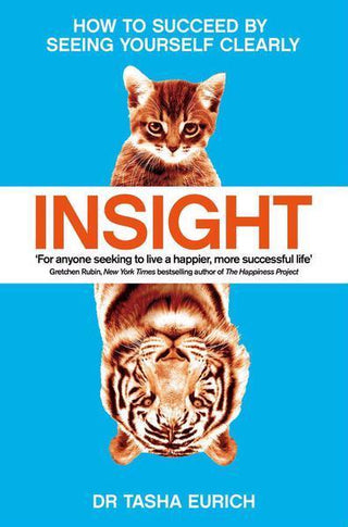 Insight : How to succeed by seeing yourself clearly - Thryft