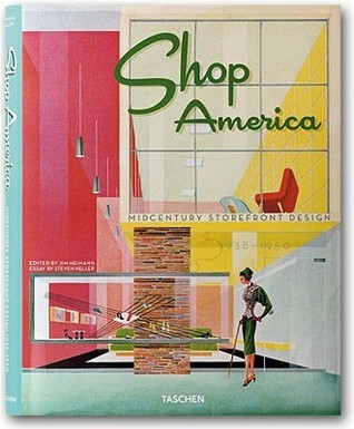 Shop America: Midcentury Storefront Design, 1938-1950