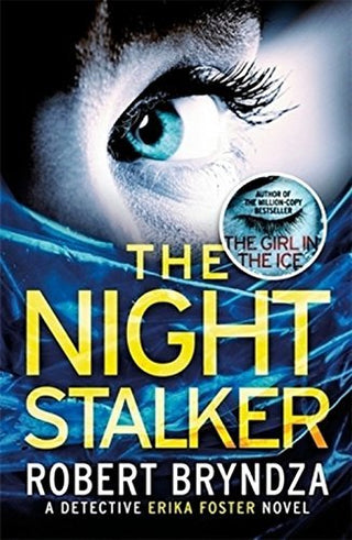 The Night Stalker - The DCI Erika Foster Crime Thriller Series