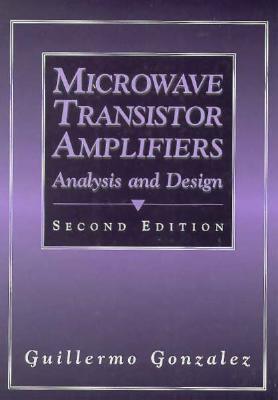 Microwave Transistor Amplifiers					Analysis and Design - Thryft