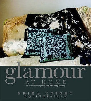 Erika Knight Collectables Glamour at Home
