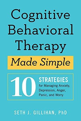 Cognitive Behavioral Therapy Made Simple - Thryft