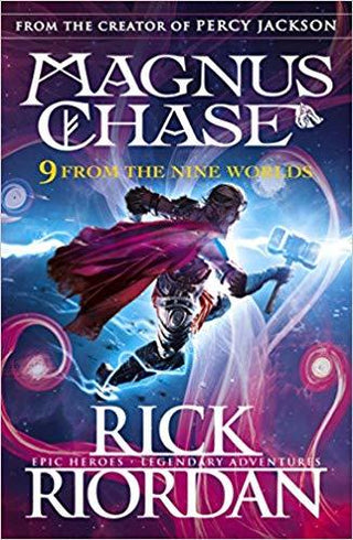 9 from the Nine Worlds - The Magnus Chase Series