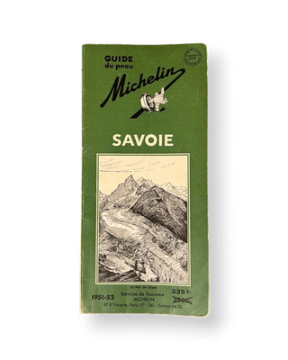 Guide du pneu Michelin: Savoie