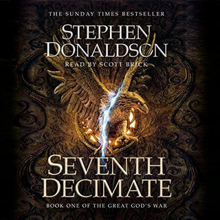 Seventh Decimate : The Great God's War Book One