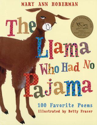 The Llama Who Had No Pajama - 100 Favorite Poems - Thryft