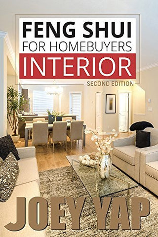Feng Shui for Homebuyers - Interior