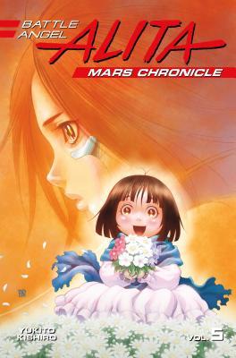Battle Angel Alita: Mars Chronicle, Vol. 5