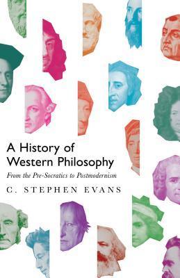 A History of Western Philosophy : From the Pre-Socratics to Postmodernism - Thryft