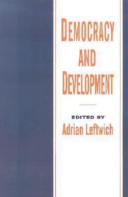 Democracy And Development - Theory And Practice - Thryft