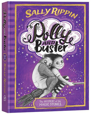 The Mystery of the Magic Stones - Polly and Buster Book Two