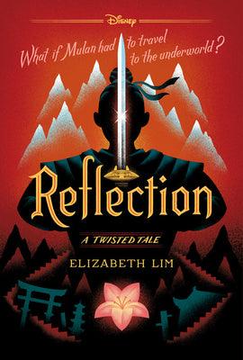 Reflection : A Twisted Tale