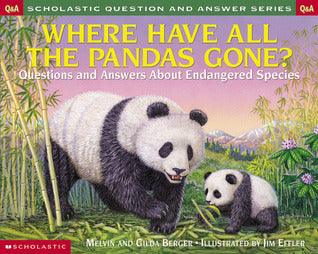 Where Have All The Pandas Gone? - Questions And Answers About Endangered Animals - Thryft