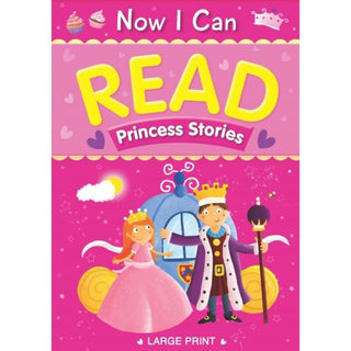 Now I Can Read - Princess Stories