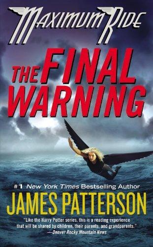 The Final Warning: Maximum Ride #4 - Thryft