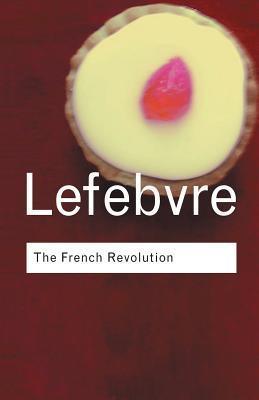 The French Revolution : From its Origins to 1793 - Thryft