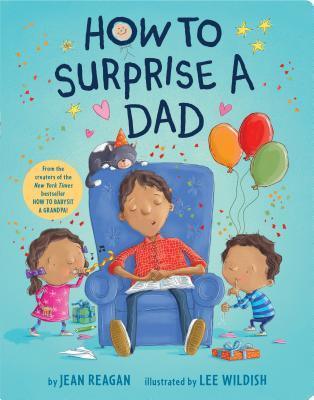 How to Surprise a Dad - Thryft