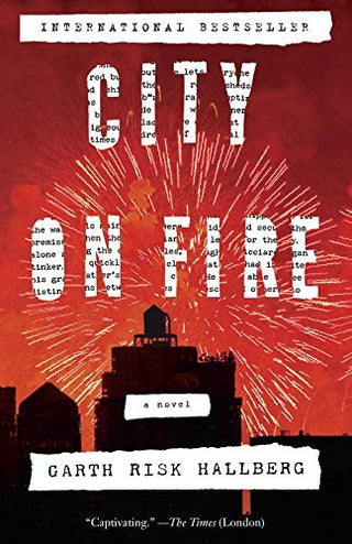 City on Fire : A novel