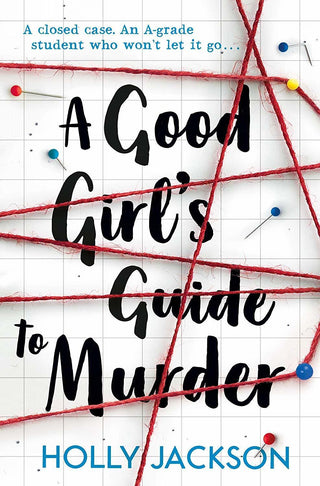 A Good Girl's Guide to Murder - Thryft