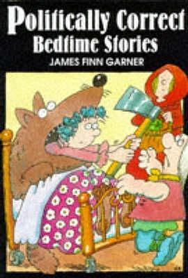 Politically Correct Bedtime Stories
