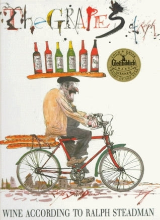 The Grapes of Ralph - Wine According to Ralph Steadman