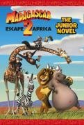 "Madagascar: Escape 2 Africa" - The Junior Novel