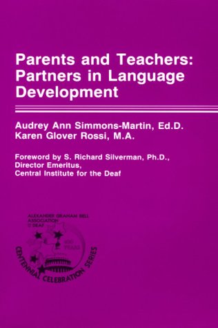 Parents and Teachers: Partners in Language Development