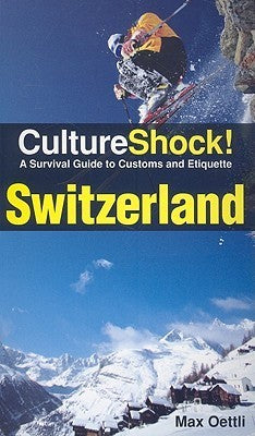 CultureShock! Switzerland