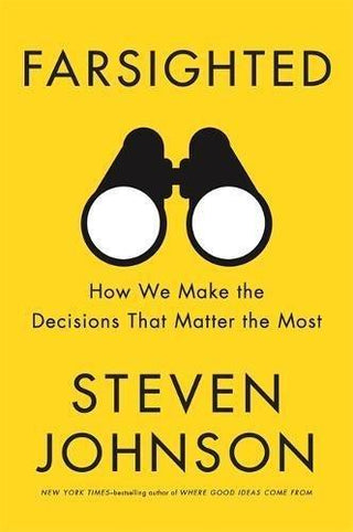 Farsighted - How We Make The Decisions That Matter The Most - Thryft