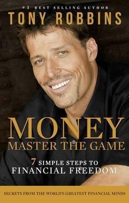 Money Master the Game: 7 Simple Steps to Financial Freedom - Thryft