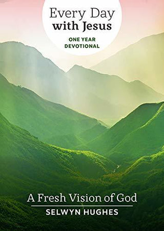 A Fresh Vision of God : EDWJ One Year Devotional - Thryft