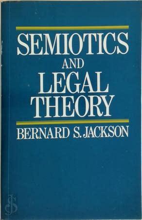 Semiotics and Legal Theory - Thryft