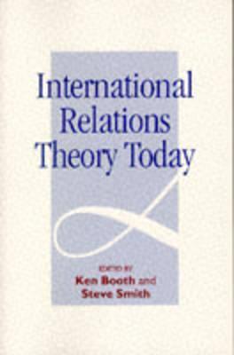International Relations Theory Today