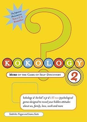 Kokology 2 - More Of The Game Of Self-Discovery - Thryft